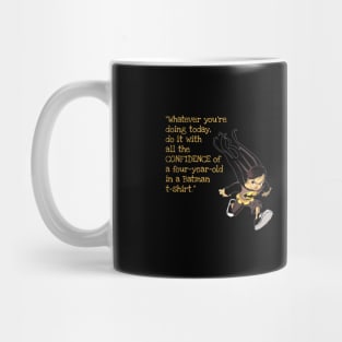 Confidence Mug